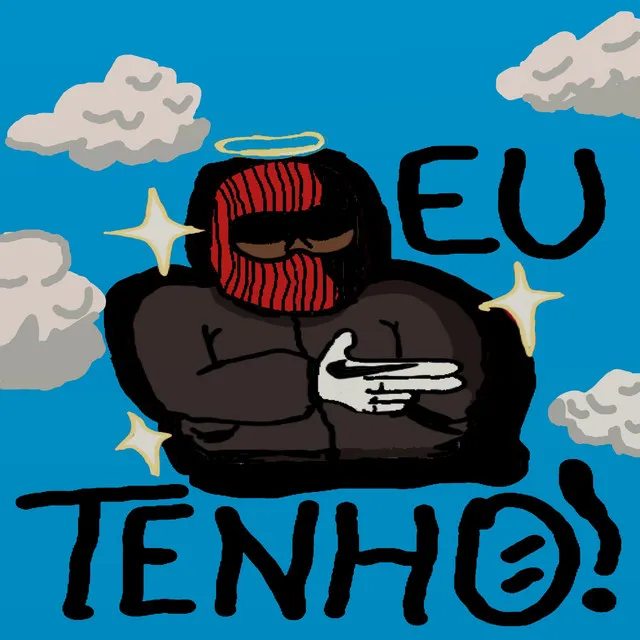 Eu Tenho!