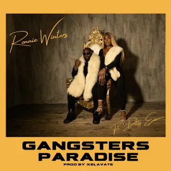 Gangsters Paradise by Ronnie Winters