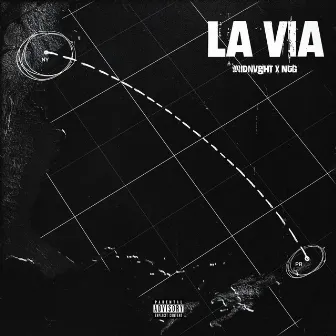 La Via by Midnvght