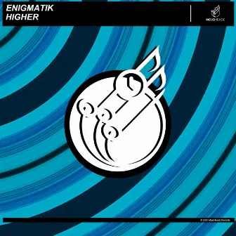 Higher by Enigmatik