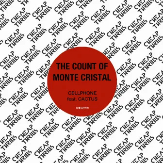 Cellphone by The Count Of Monte Cristal