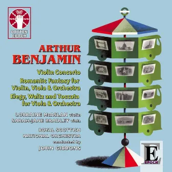 Arthur Benjamin: Music for Violin, Viola & Orchestra by Royal National Scottish Orchestra