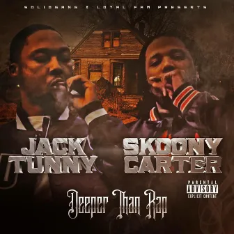 Deeper Than Rap by Skoony Carter