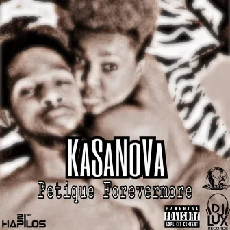 Petique Forevermore by Kasanova