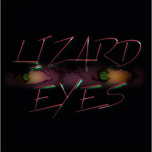 Lizard Eyes