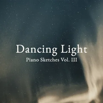 Dancing Lights by Late Night Piano