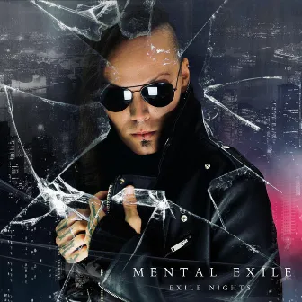 Exile Nights by Mental Exile