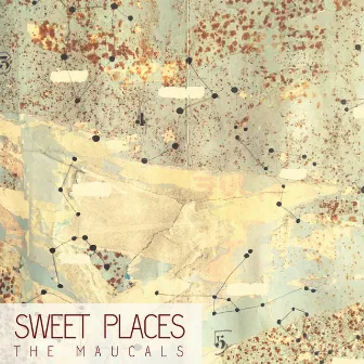 Sweet Places by The Maucals