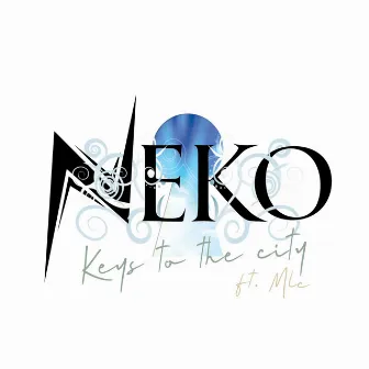 Keys to the city by NEKO