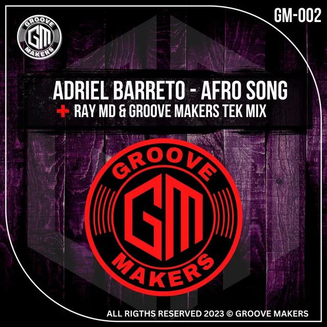 Afro Song - Ray MD, Groove Makers Tek Mix