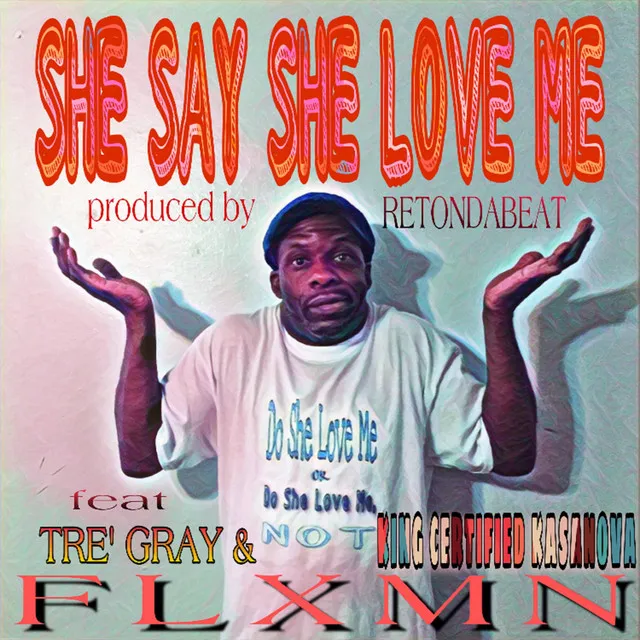 She Say She love Me - Radio Edit