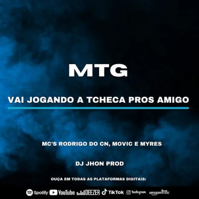 MTG- VAI JOGANDO A TCHECA PROS AMIGO