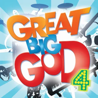 Great Big God 4 by Vineyard Kids