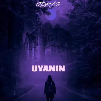 UYANIN by Odry G