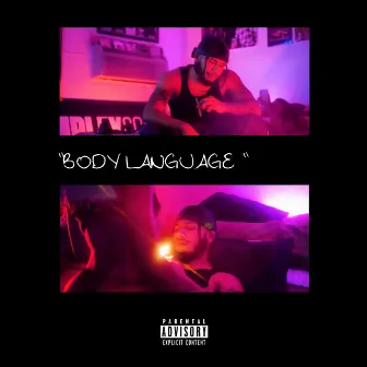 Body Language by Trey Wxxds