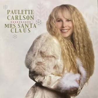 Mrs. Santa Claus by Paulette Carlson