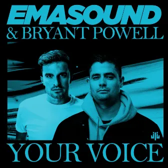 Your voice by Bryant Powell