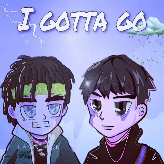 I GOTTA GO(Prod by waymen)