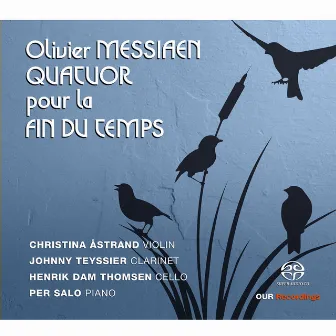 Messiaen: Quartet for the End of Time, I/22 by Johnny Teyssier