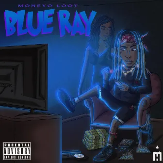 Blue Ray by Moneyo Loot