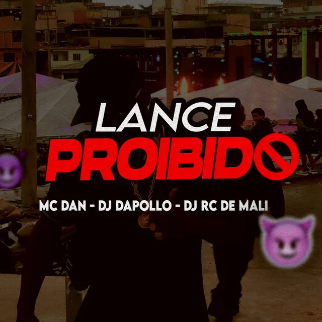 Lance Proibido