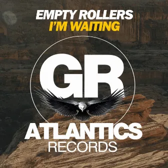 I'm Waiting by Empty Rollers