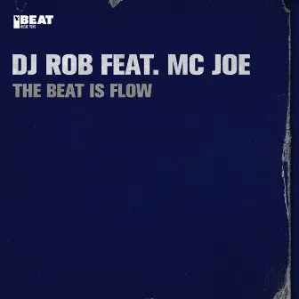 The Beat Is Flow by MC Joe