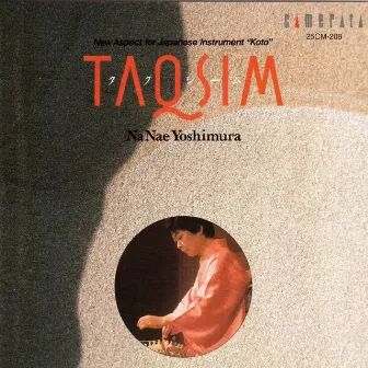 Taqsim (New Aspect for Japanese Instrument Koto) by Nanae Yoshimura