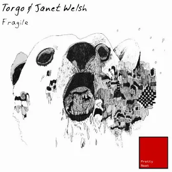 Fragile by Torgo!