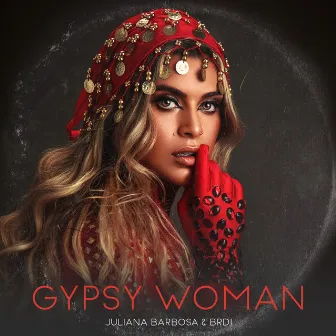 Gypsy Woman by BRDI