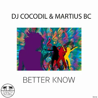 Better Know by Dj Cocodil