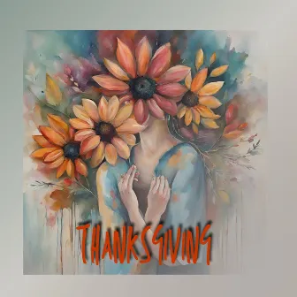 Thanksgiving by Francis Lans