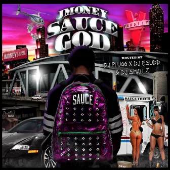 Sauce God by DJ E Sudd