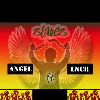 Slaves by Angel