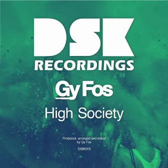 High Society by Gy Fos