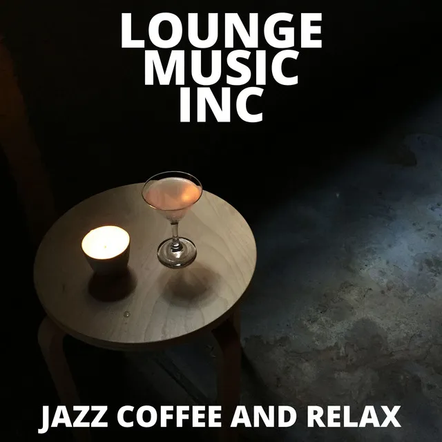 Perfect Coffee, Perfect Jazz