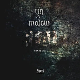 Real by RIQ