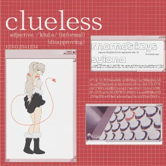 Clueless by Momo's Keys