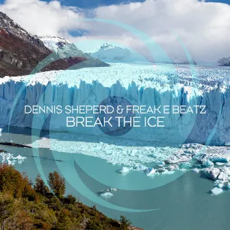 Break the Ice by Freak E Beatz