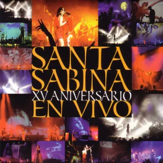 XV Aniversario En Vivo by Santa Sabina