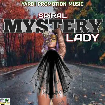 Mystery Lady by Spiral