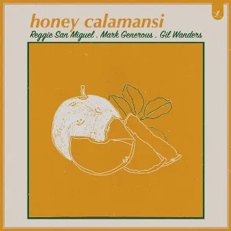 Honey Calamansi by Gil Wanders