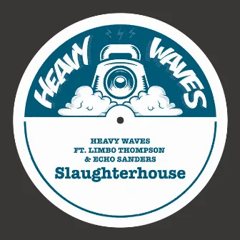 Slaughterhouse by Heavy Waves