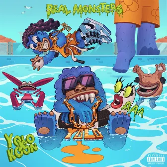 Real Monsters by Yolo Ru