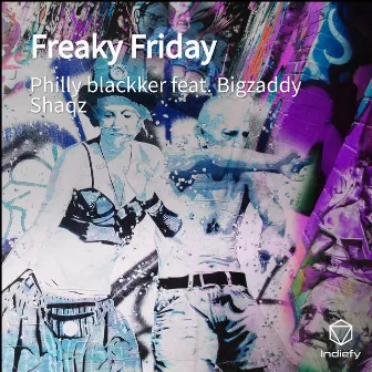 Freaky Friday by Philly blackker