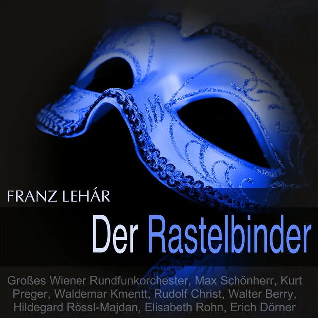 Der Rastelbinder, Act II: "Freund, kann Dir's gar nicht sagen"