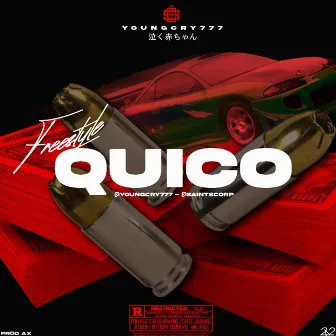 QUICO FREESTYLE by YOUNGCRY777