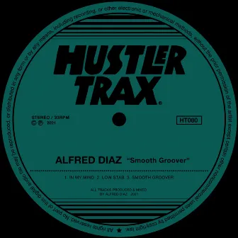 Smooth Groover by Alfred Diaz