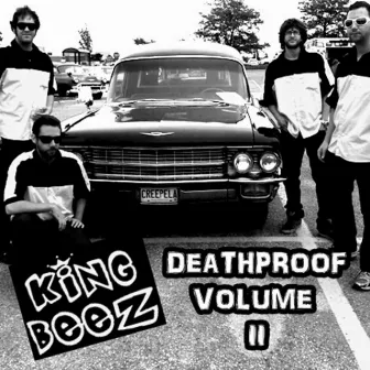 Deathproof, Vol. 2 by King Beez