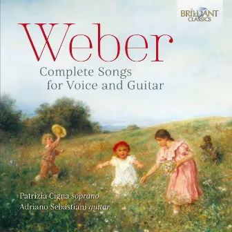 Weber: Complete Songs for Voice and Guitar by Unknown Artist